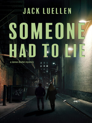 cover image of Someone Had to Lie